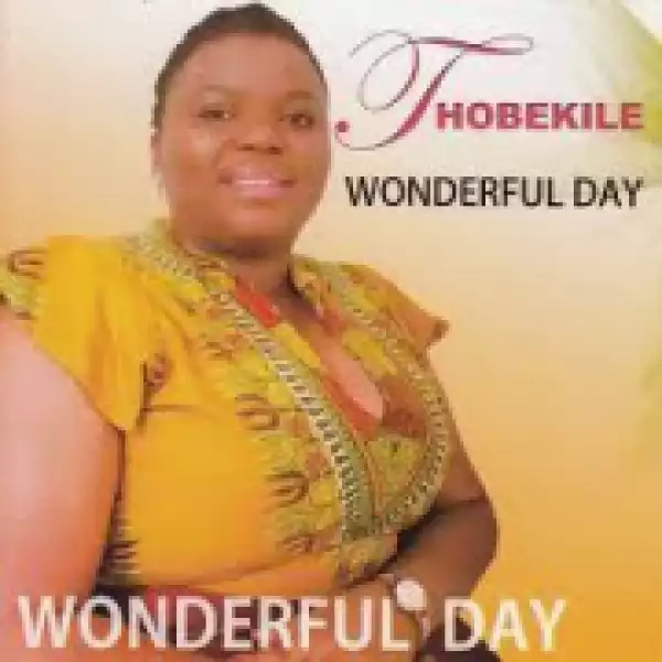Thobekile - Thank You Lord